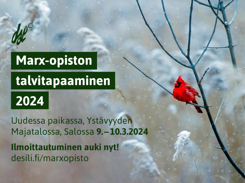 Taustalla talvinen maisemakuva, jossa oksalla istuu punainen lintu - kuvan päällä vasemmalla laidalla DSL:n logo ja Marx-opiston tietoja.