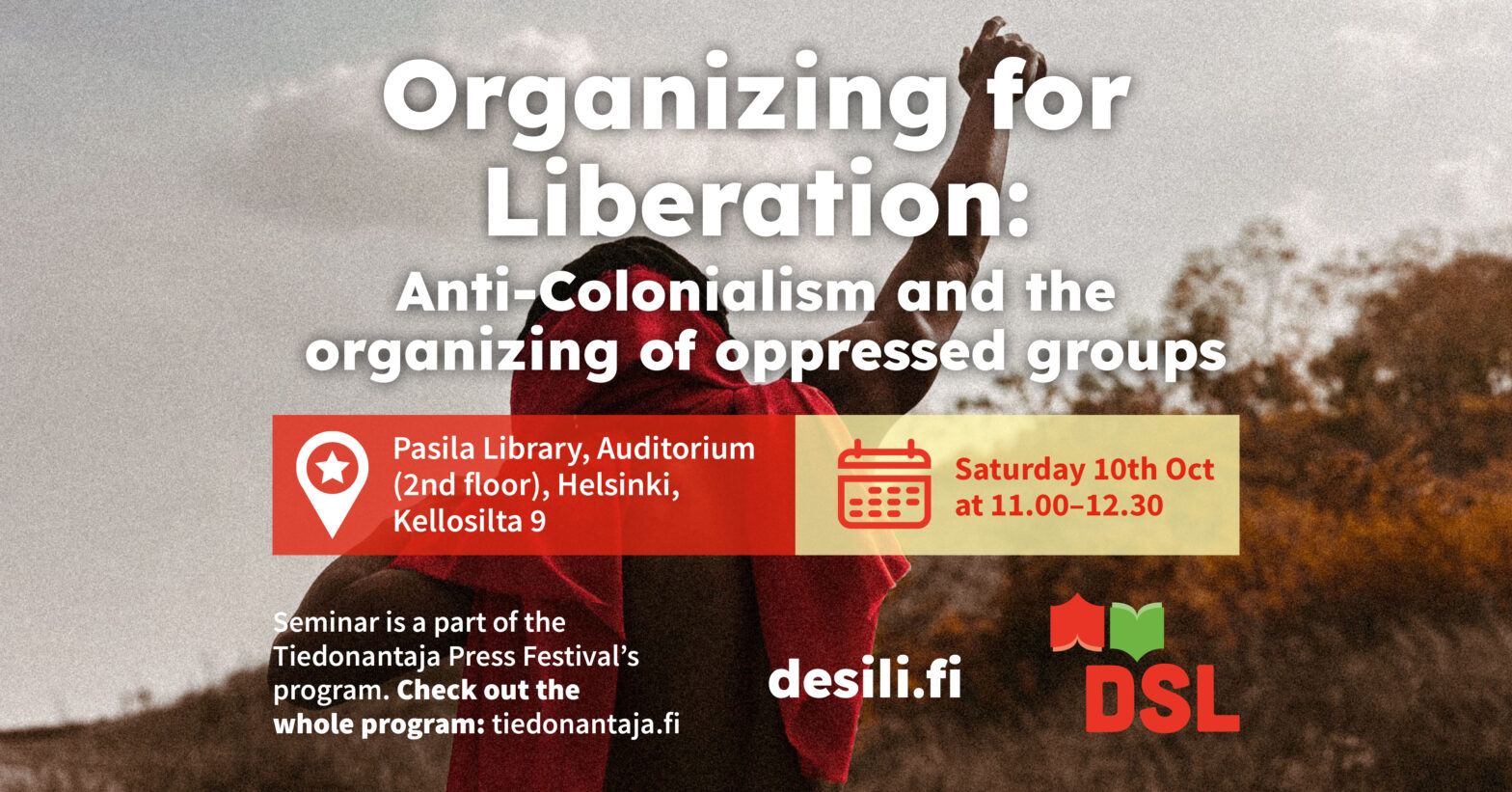 Organizing for Liberation: Anti-Colonialism and the organizing of oppressed groups 10th Oct